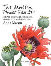 The Modern Flower Painter (inbunden)