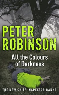 All the Colours of Darkness (e-bok)