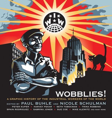 Wobblies! (inbunden)