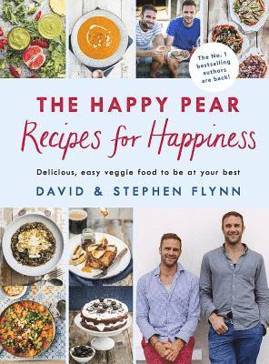 The Happy Pear: Recipes for Happiness (inbunden)