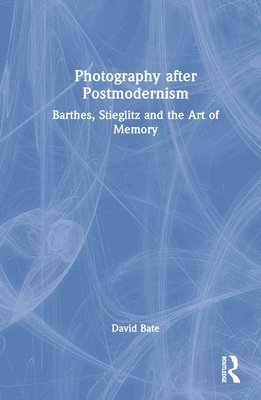 Photography after Postmodernism (häftad)