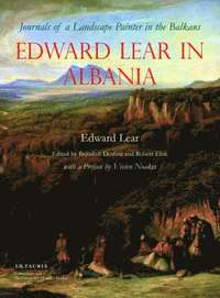 Edward Lear in Albania (inbunden)