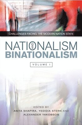 Nationalism and Binationalism (inbunden)