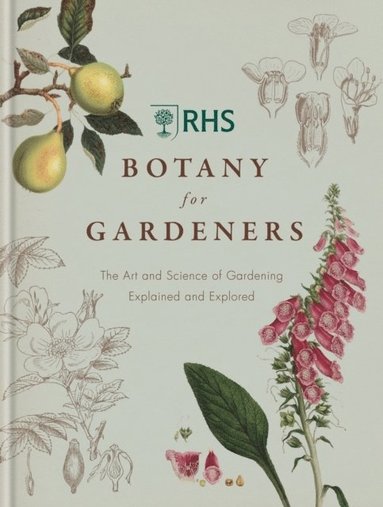 RHS Botany for Gardeners (inbunden)