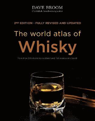 The World Atlas of Whisky (inbunden)