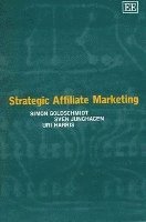 Strategic Affiliate Marketing (inbunden)