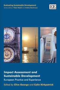 Impact Assessment and Sustainable Development (inbunden)