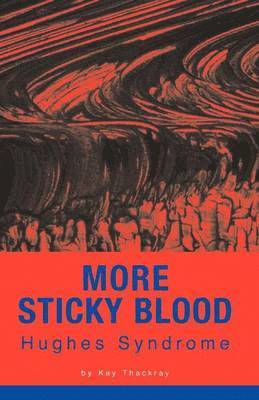More Sticky Blood (inbunden)