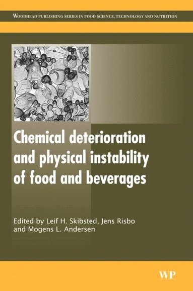 Chemical Deterioration and Physical Instability of Food and Beverages (e-bok)