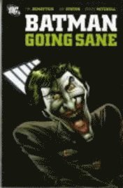 Batman: Going Sane