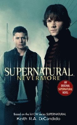 Supernatural - Nevermore (häftad)
