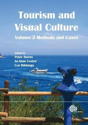 Tourism and Visual Culture, Volume 2 (häftad)