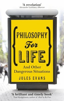Philosophy for Life (inbunden)