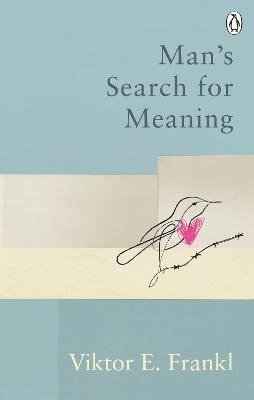 Man's Search For Meaning (h�ftad)