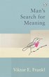 Man's Search For Meaning