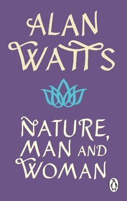 Nature, Man and Woman (häftad)