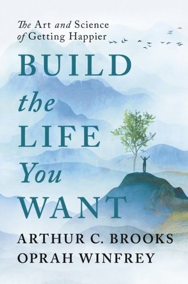 Build The Life You Want (hftad)