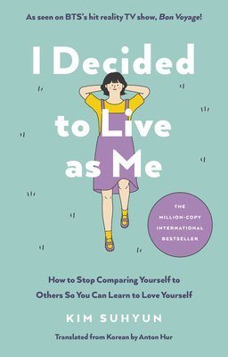 I Decided to Live as Me (häftad)