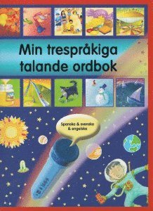 Min trespråkiga talande ordbok - spanska, svenska och engelska (häftad)
