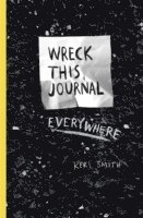 Wreck This Journal Everywhere (h�ftad)