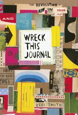 Wreck This Journal: Now in Colour (h�ftad)