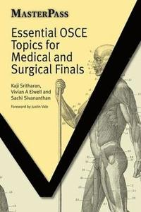 Essential OSCE Topics for Medical and Surgical Finals (hftad)