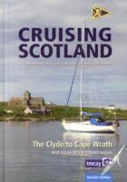 Clyde Cruising Club Cruising Scotland (inbunden)