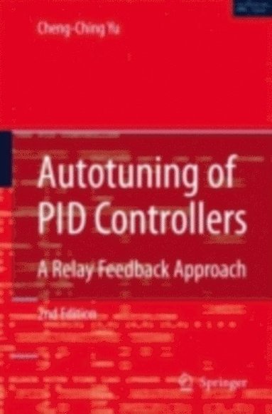 Autotuning of PID Controllers (häftad)