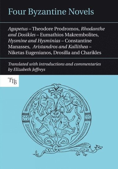 Four Byzantine Novels (häftad)