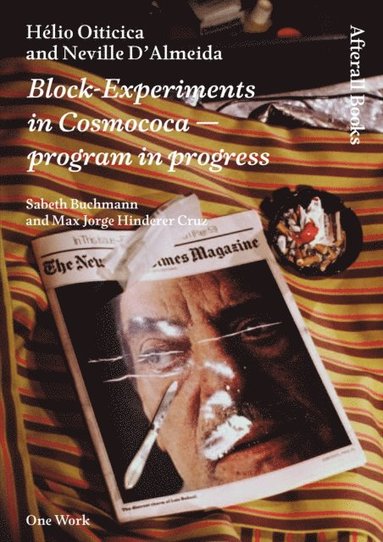 Helio Oiticica and Neville D'Almeida (inbunden)