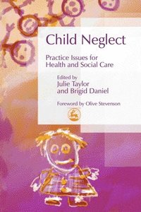 Child Neglect (e-bok)