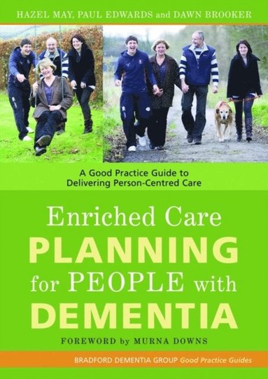 Enriched Care Planning for People with Dementia (e-bok)