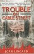Trouble on Cable Street