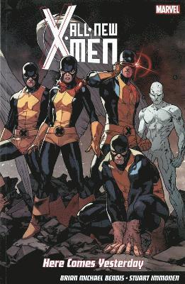 All-New X-Men: Here Comes Yesterday (inbunden)