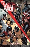 All-new X-men: Here To Stay (hftad)