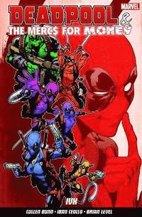Deadpool & The Mercs For Money Vol. 2: Ivx (hftad)