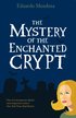 Mystery of the Enchanted Crypt