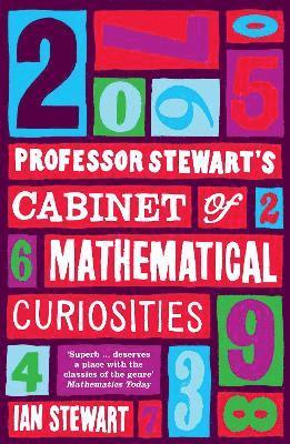 Professor Stewart's Cabinet of Mathematical Curiosities (inbunden)