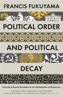 Political Order and Political Decay (h�ftad)