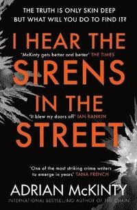 I Hear the Sirens in the Street (hftad)