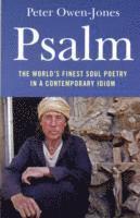 Psalm  The World`s Finest Soul Poetry in a Contemporary Idiom (hftad)