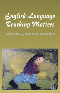 English Language Teaching Matters (häftad)
