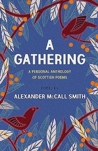 A Gathering Alexander McCall Smith H ftad 9781846975158 Bokus