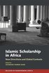 Islamic Scholarship in Africa