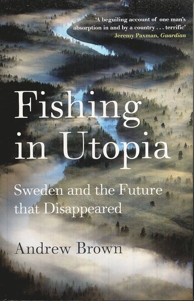Fishing In Utopia (h�ftad)