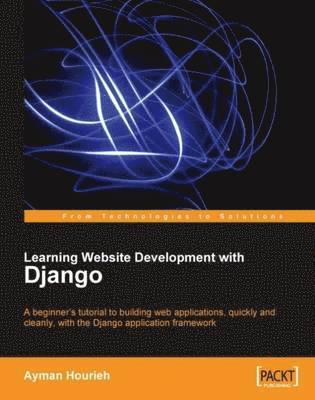 Learning Website Development with Django (häftad)