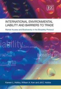 International Environmental Liability and Barriers to Trade (inbunden)