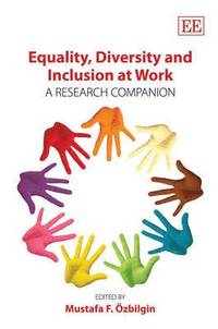 Equality, Diversity And Inclusion At Work - Mustafa F Zbiligin - Bok ...