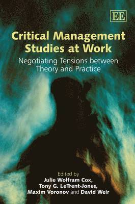 Critical Management Studies at Work (inbunden)