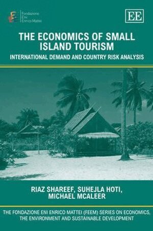 Economics of Small Island Tourism (inbunden)